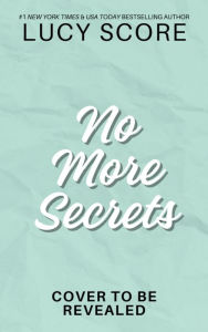 Title: No More Secrets (B&N Exclusive Edition), Author: Lucy Score