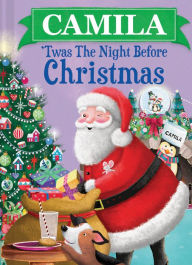 Title: Camila 'Twas the Night Before Christmas, Author: Jo Parry