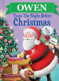 Title: Owen 'Twas the Night Before Christmas, Author: Jo Parry