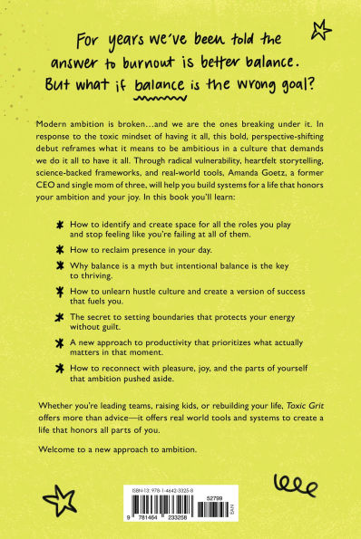 Toxic Grit: How to have it all and (actually) love what you