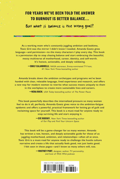 Toxic Grit: How to have it all and (actually) love what you