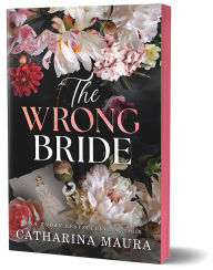 Title: The Wrong Bride (Deluxe Edition), Author: Catharina Maura