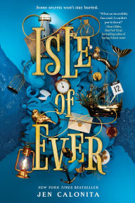 Title: Isle of Ever, Author: Jen Calonita