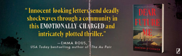 Dear Future Me: A Novel