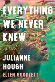 Free downloadable audiobooks for ipods Everything We Never Knew: A Novel by Julianne Hough, Ellen Goodlett  (English Edition) 9781464235719