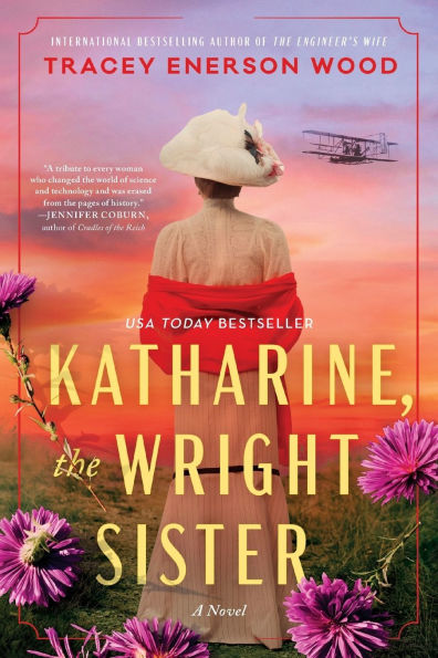 Katharine, the Wright Sister: A Novel