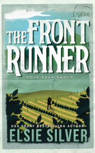 Title: The Front Runner (Standard Edition), Author: Elsie Silver