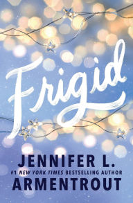 Title: Frigid (Standard Edition), Author: Jennifer L. Armentrout