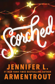 Title: Scorched (Standard Edition), Author: Jennifer L. Armentrout