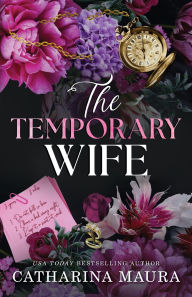 Title: The Temporary Wife (Standard Edition), Author: Catharina Maura