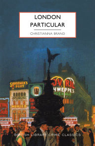 Free downloadable audiobooks for itunes London Particular by Christianna Brand 