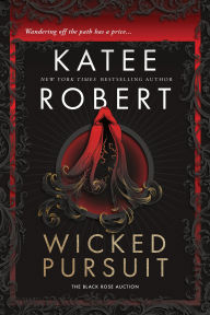 Title: Wicked Pursuit & Divine Intervention (Standard Edition), Author: Katee Robert