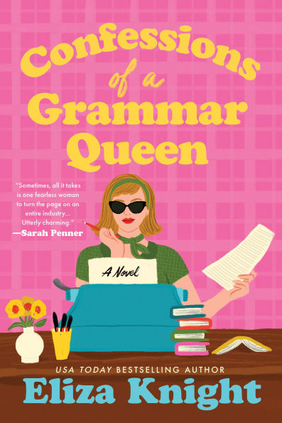 Confessions of A Grammar Queen: Novel