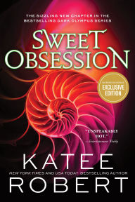 Free online ebooks no download Sweet Obsession (Dark Olympus #8) 9781464239960 (English literature) by Katee Robert