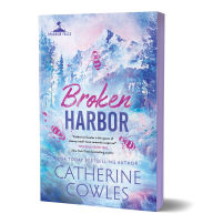 Title: Broken Harbor (Deluxe Edition), Author: Catherine Cowles