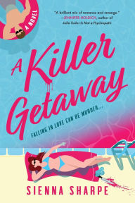 Free ebook downloads for kindle touch A Killer Getaway: A Novel (English Edition) by Sienna Sharpe 9781464242816 ePub DJVU