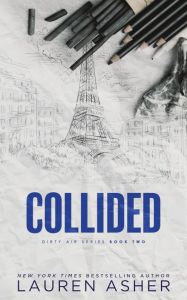 Title: Collided (Standard Edition), Author: Lauren Asher