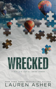 Title: Wrecked (Standard Edition), Author: Lauren Asher