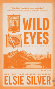 Title: Wild Eyes (Standard Edition), Author: Elsie Silver