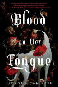 Title: Blood on Her Tongue (Standard Edition), Author: Johanna van Veen