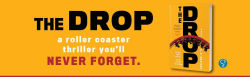 Alternative view 3 of The Drop: A Novel