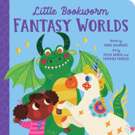 Title: Little Bookworm: Fantasy Worlds, Author: Gabbi Calabrese