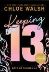 Alternative view 3 of Keeping 13 (B&N Exclusive Edition)