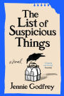 The List of Suspicious Things: A Novel
