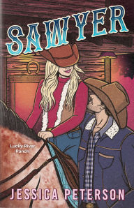 Title: Sawyer (Deluxe Edition), Author: Jessica Peterson