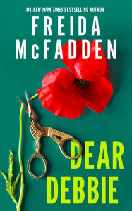 Title: Dear Debbie, Author: Freida McFadden