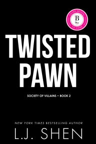 Title: Twisted Pawn (Deluxe Edition), Author: L.J. Shen