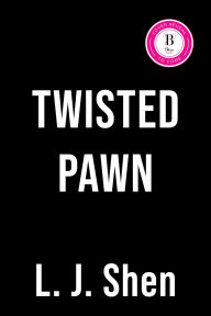 Title: Twisted Pawn (Standard Edition), Author: L.J. Shen