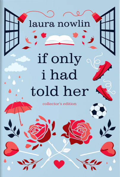 If Only I Had Told Her (Collector's Edition)