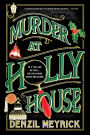 Murder at Holly House
