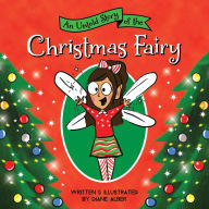Title: An Untold Story of the Christmas Fairy, Author: Diane Alber