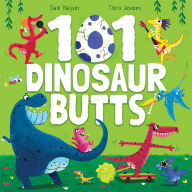 Title: 101 Dinosaur Butts, Author: Sam Harper