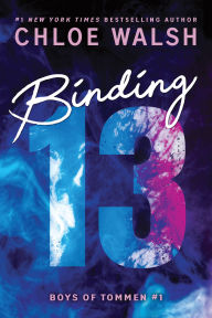 Title: Binding 13 (Standard Edition), Author: Chloe Walsh