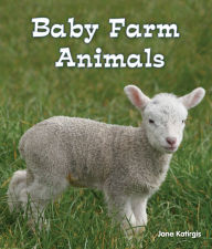 Title: Baby Farm Animals, Author: Jane Katirgis