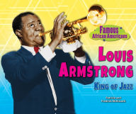 Title: Louis Armstrong: King of Jazz, Author: Patricia McKissack