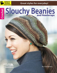 Download of free e books Crochet Slouchy Beanies & Headwraps 9781464706332 English version PDB PDF by Leisure Arts