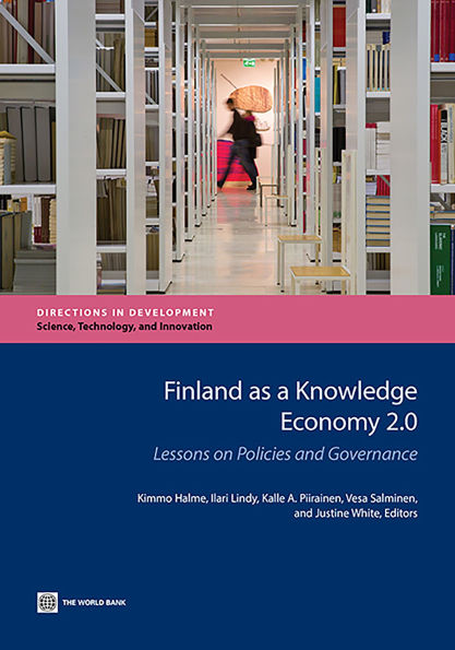 Finland as a Knowledge Economy 2.0: Lessons on Policies and Governance