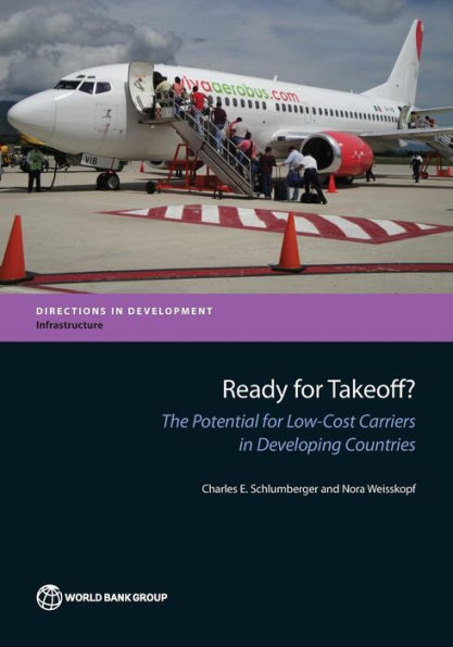 Ready for Takeoff?: The Potential for Low-Cost Carriers in Developing Countries