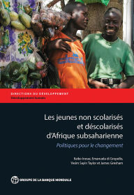 Title: Les jeunes non scolarisés d'Afrique subsaharienne: Politiques pour le changement, Author: Keiko Inoue