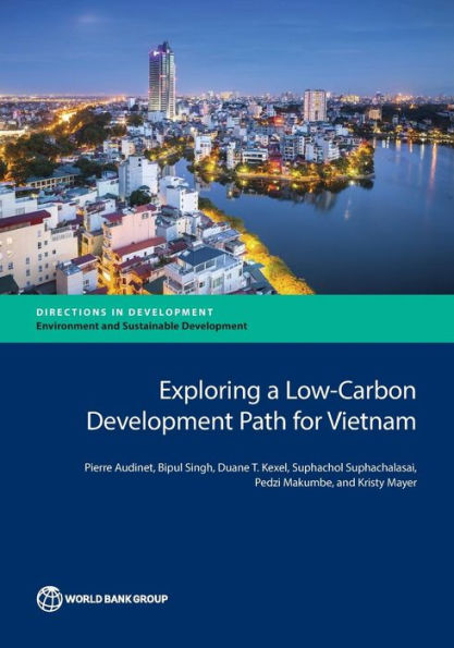 Exploring a Low-Carbon Development Path for Vietnam