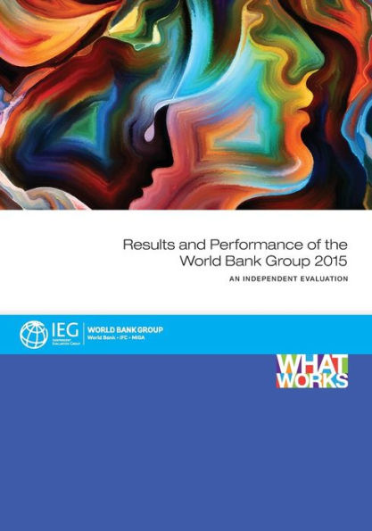 Results and Performance of the World Bank Group 2015