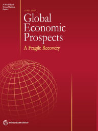 Title: Global Economic Prospects, June 2017: A Fragile Recovery, Author: World Bank Group