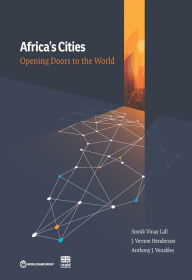 Title: Africa's Cities: Opening Doors to the World, Author: Branded