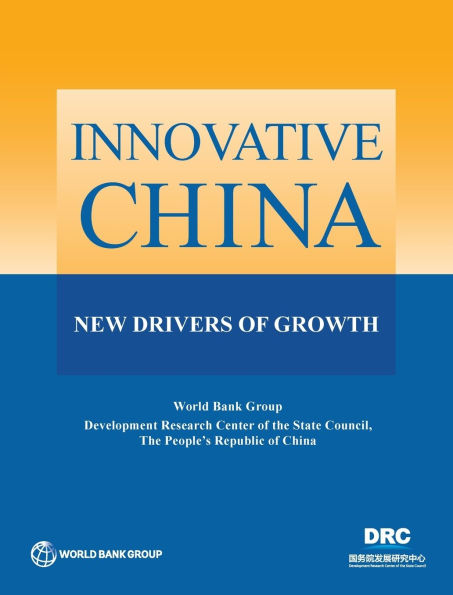 Innovative China: New Drivers of Growth