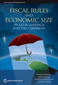 Title: Fiscal Rules and Economic Size in Latin America and the Caribbean, Author: Fernando Blanco