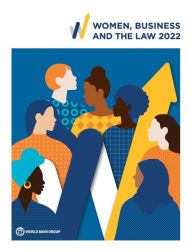 Title: Women, Business and the Law 2022, Author: World Bank